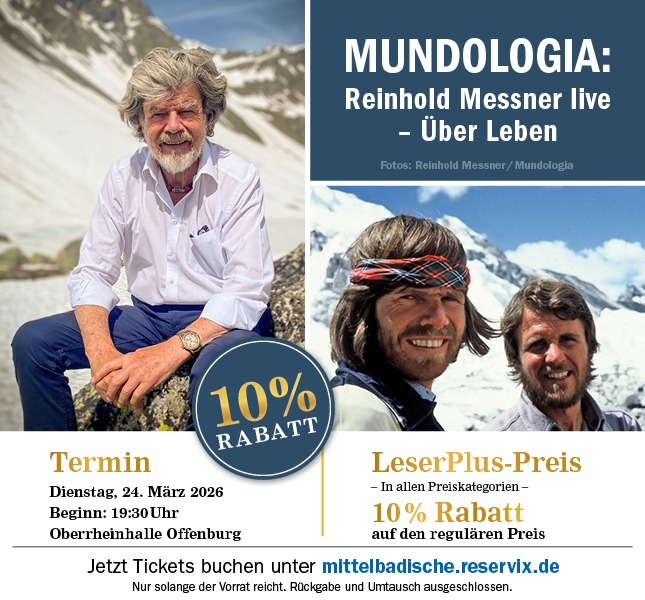 Mundologia: Reinhold Messner live - Über Leben. LeserPlus-Preis mit 10% Rabatt. Tickets erhältlich unter mittelbadische.reservix.de